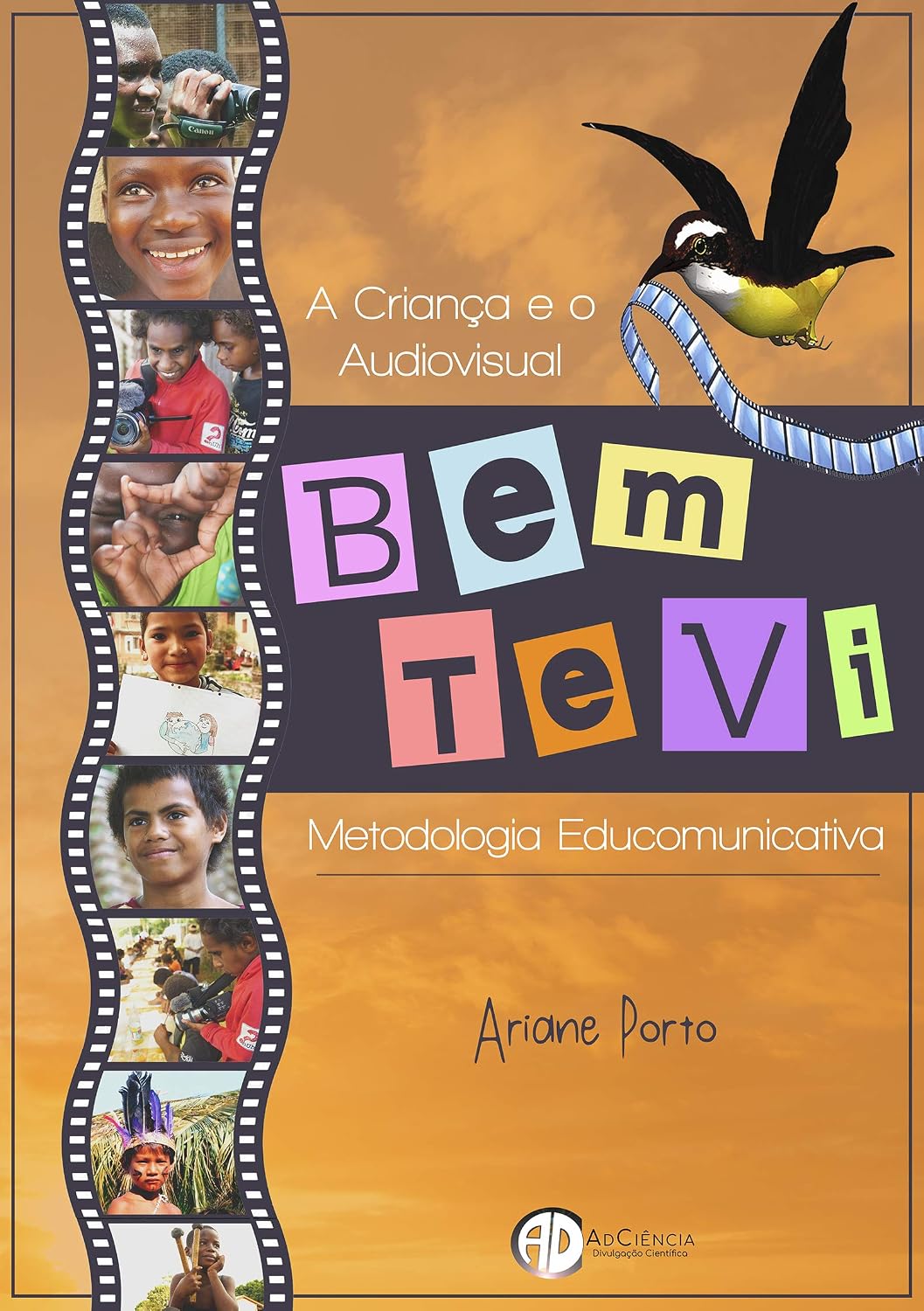 capítulo por capítulo baixar A criança e o audiovisual: Bem-te-vi metodologia educomunicativa