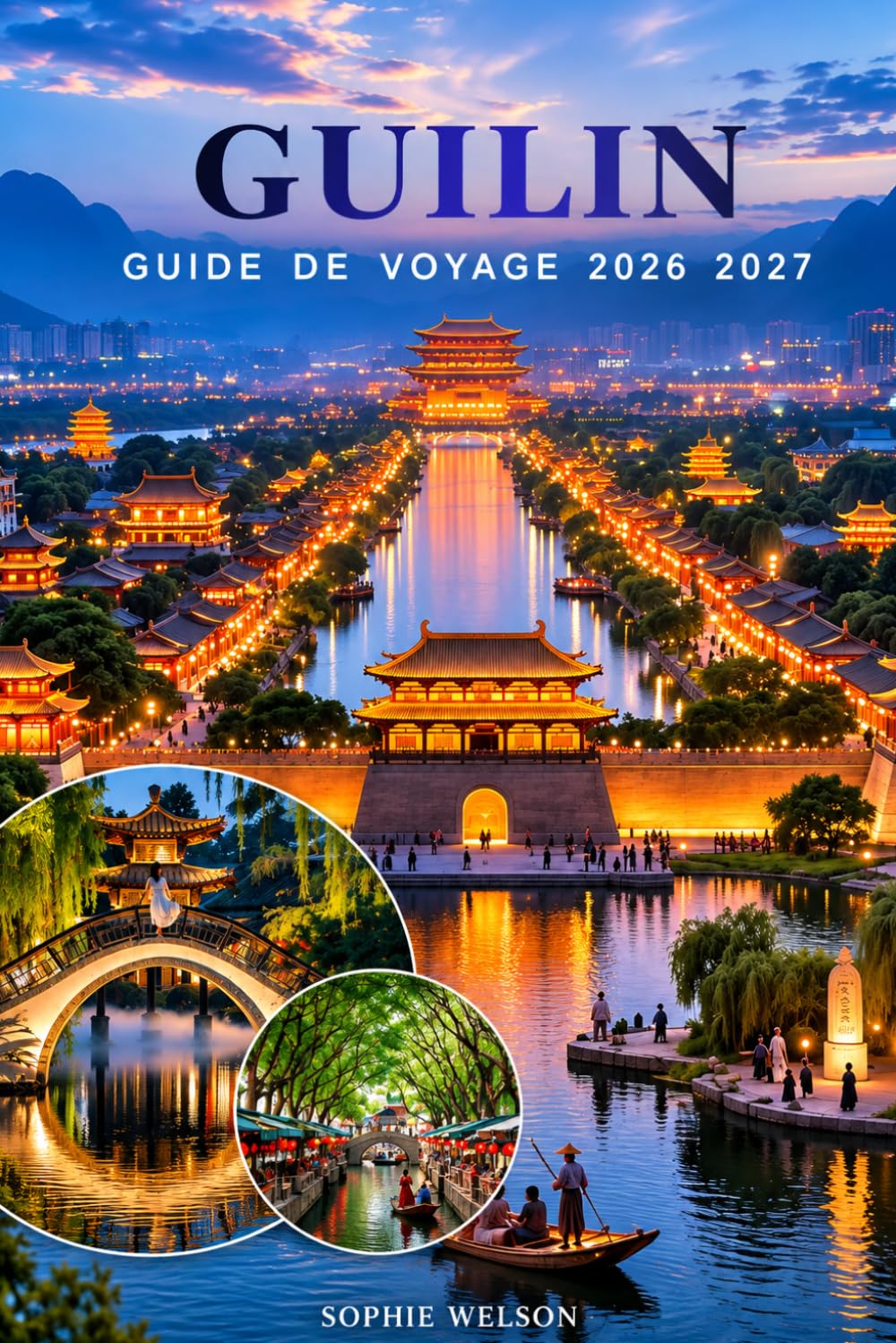 GUILIN GUIDE DE VOYAGE 2026 2027: Explorez la rivière Li, le Yangshuo, les montagnes karstiques et les terrasses de riz Longji avec de la cuisine... conseils pratiques de voyage (French Edition) baixar livro de graça