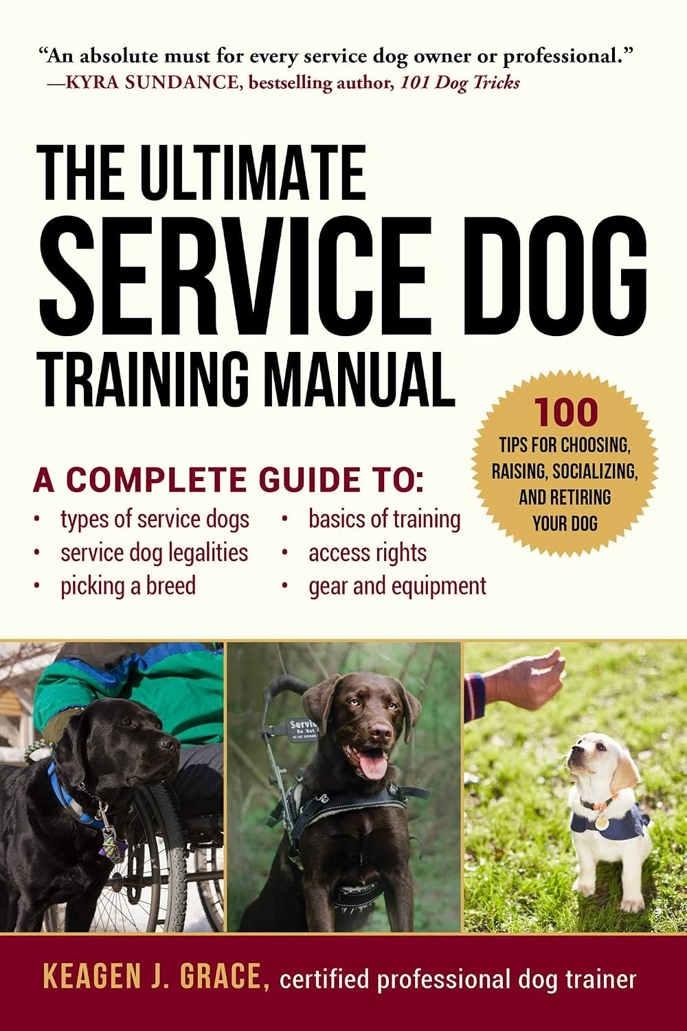 capítulo por capítulo baixar The Ultimate Service Dog Training Manual: 100 Tips for Choosing, Raising, Socializing, and Retiring Your Dog