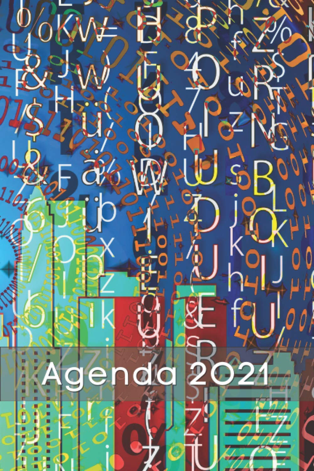 Agenda 2021: Semainier annuel format A5 (15,24 x 22,86cm) | Semainier de janvier à décembre pratique | De l'espace pour noter vos projets, vos... Ville et pluie de lettres (French Edition) baixar o livro de graça