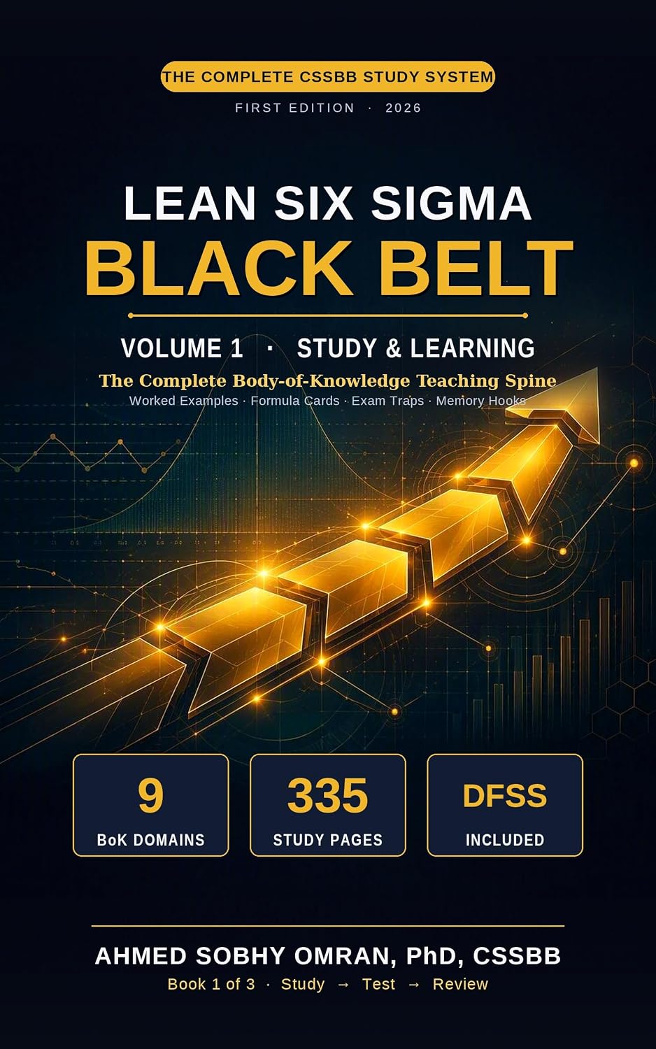 Lean Six Sigma Black Belt: Study & Learning (The Complete CSSBB Study System Book 1) (English Edition) baixar livro de graça