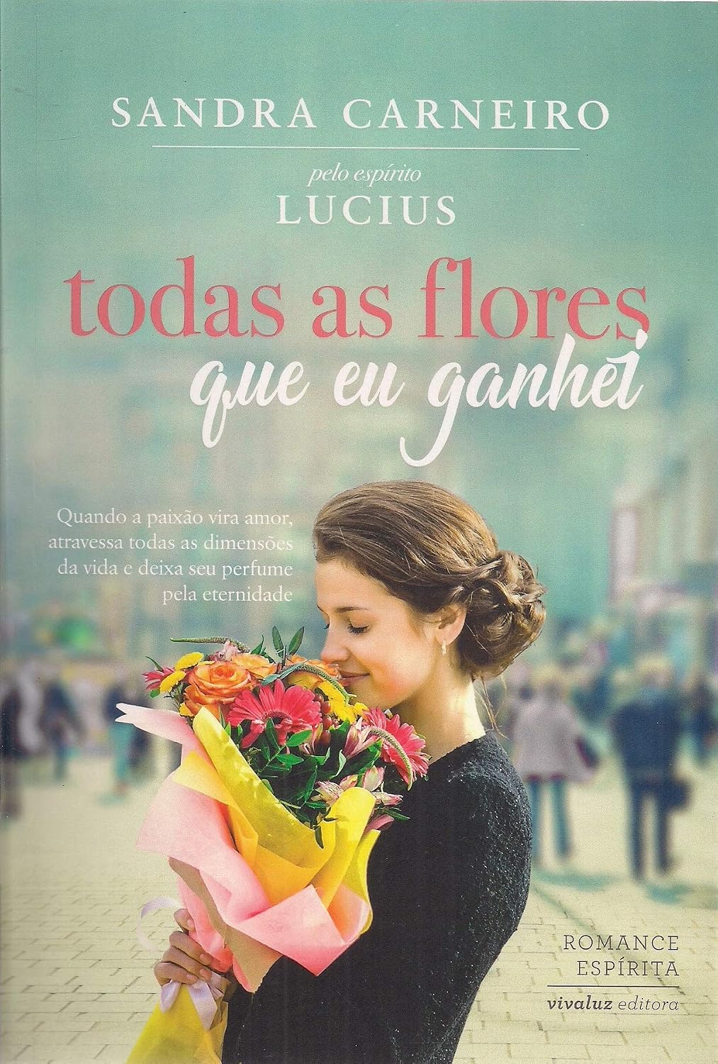 ler totalmente Todas as Flores que Eu Ganhei