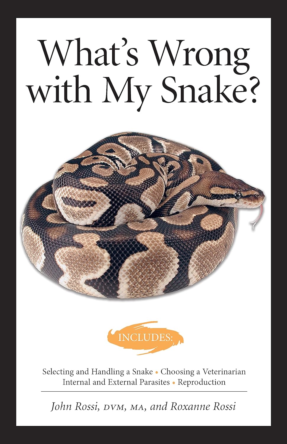 ler totalmente What's Wrong With My Snake? (advanced Vivarium Systems)