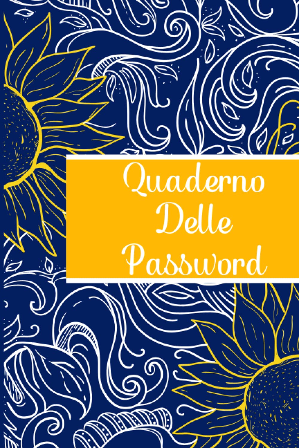 Quaderno delle password: Un diario per ricordare e organizzare le password in ordine alfabetico ( Per 525 Siti Web ) (Italian Edition) baixar o livro de graça