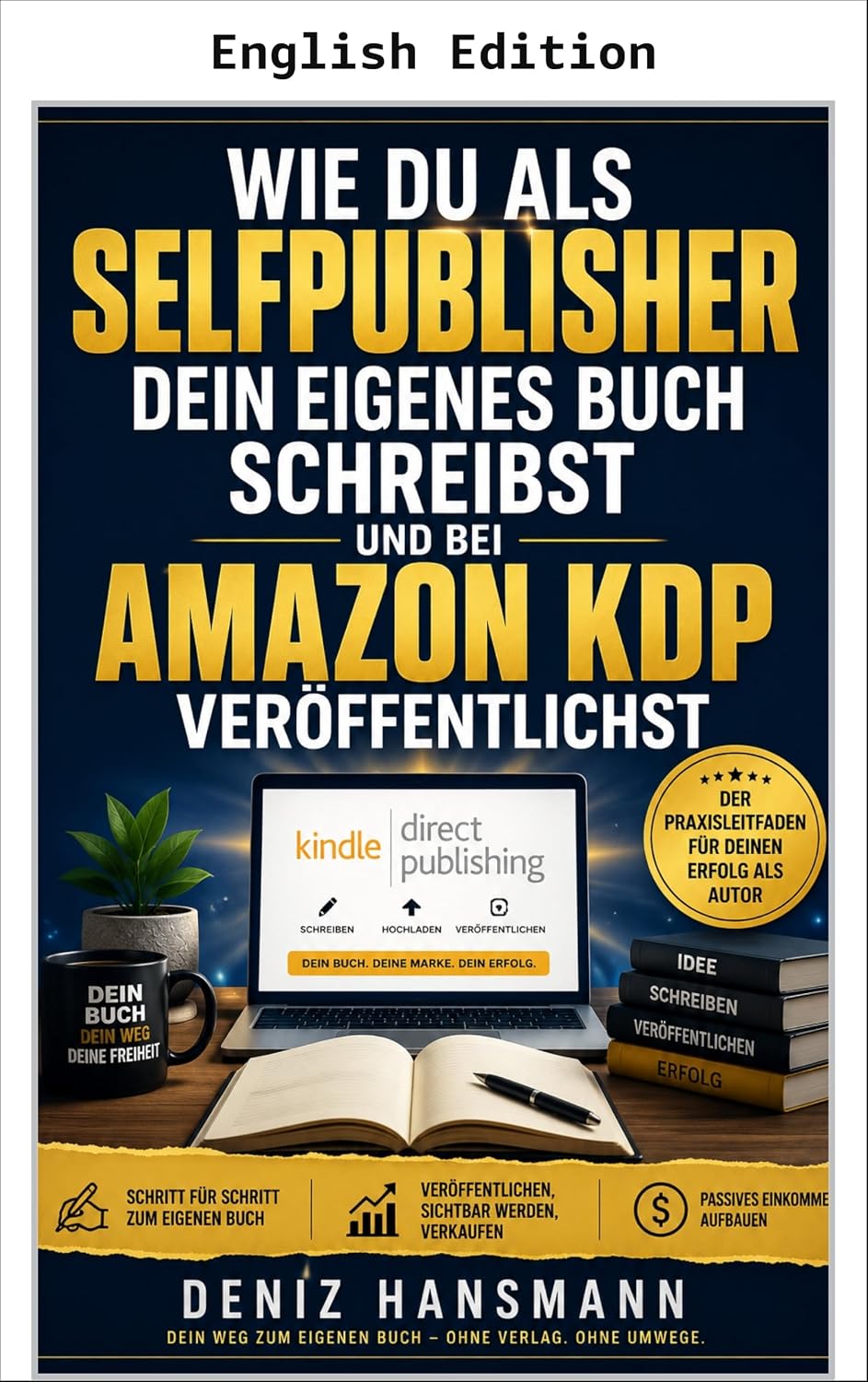 How to Write and Publish Your Own Book on Amazon KDP as a Self-Publisher (NEXT LEVEL 2025 - Making Money with AI & Zero-Budget Methods) (English Edition) baixar o livro de graça