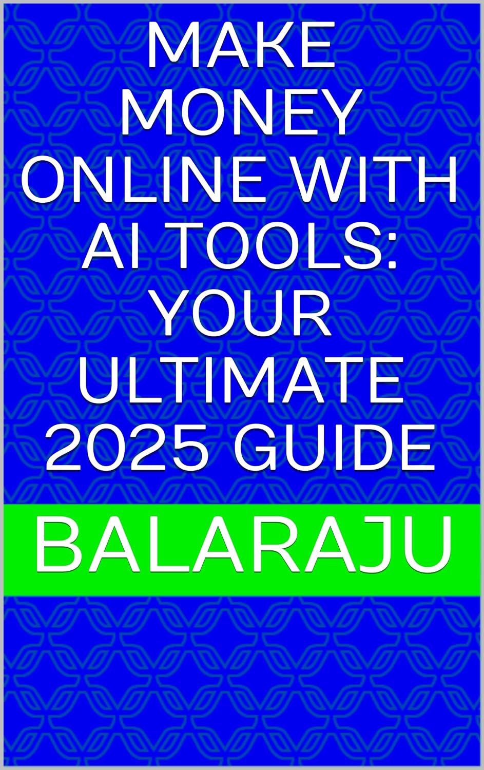 Make Money Online with AI Tools: Your Ultimate 2025 Guide (English Edition)