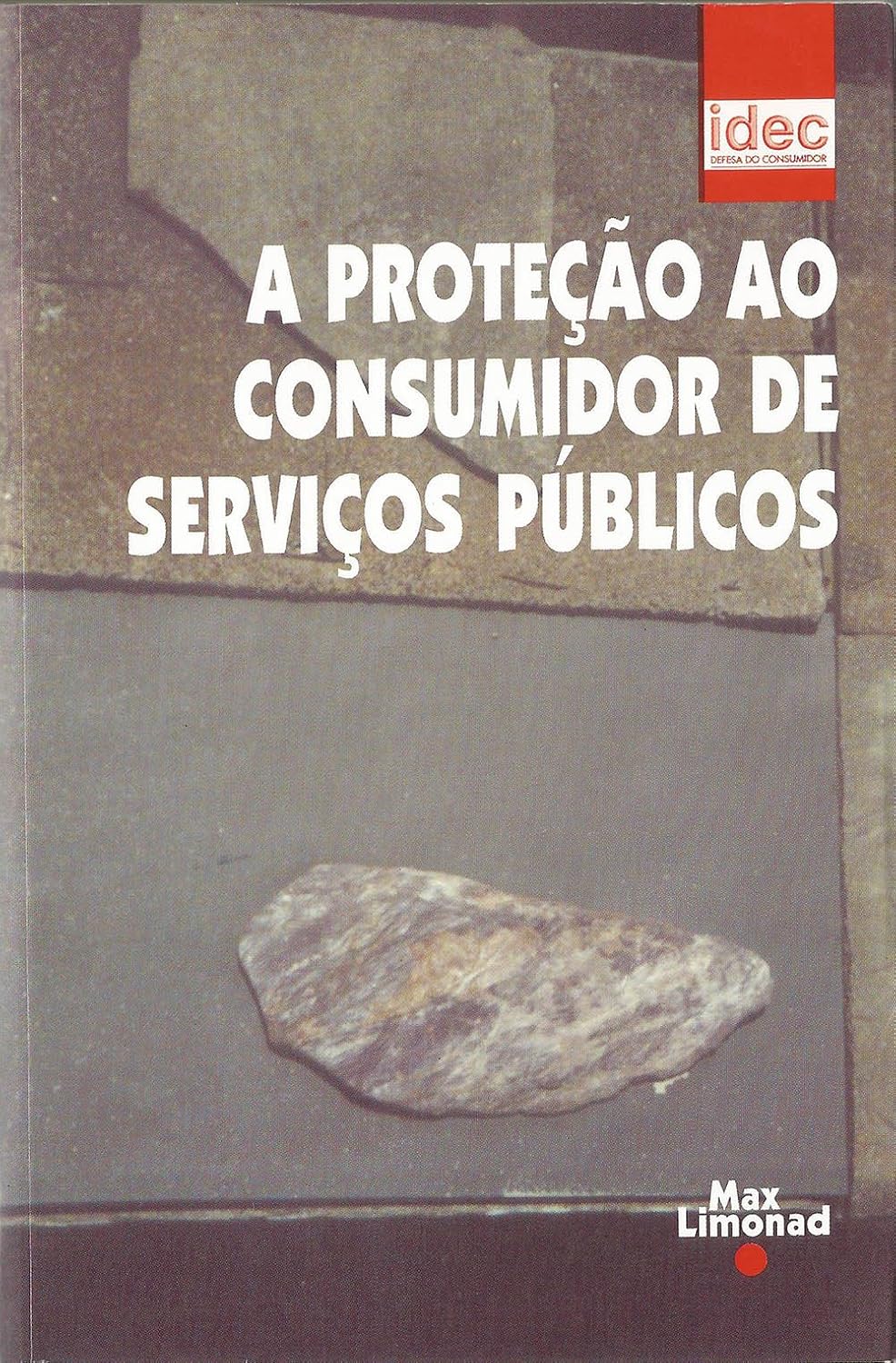 Proteção do Consumidor de Serviços Público baixar livro de graça