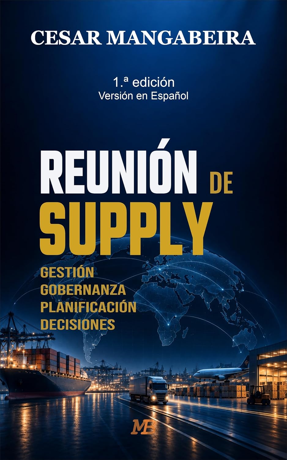 Reunión de Supply: Gestión, Gobernanza, Planificación, Decisión (Spanish Edition)