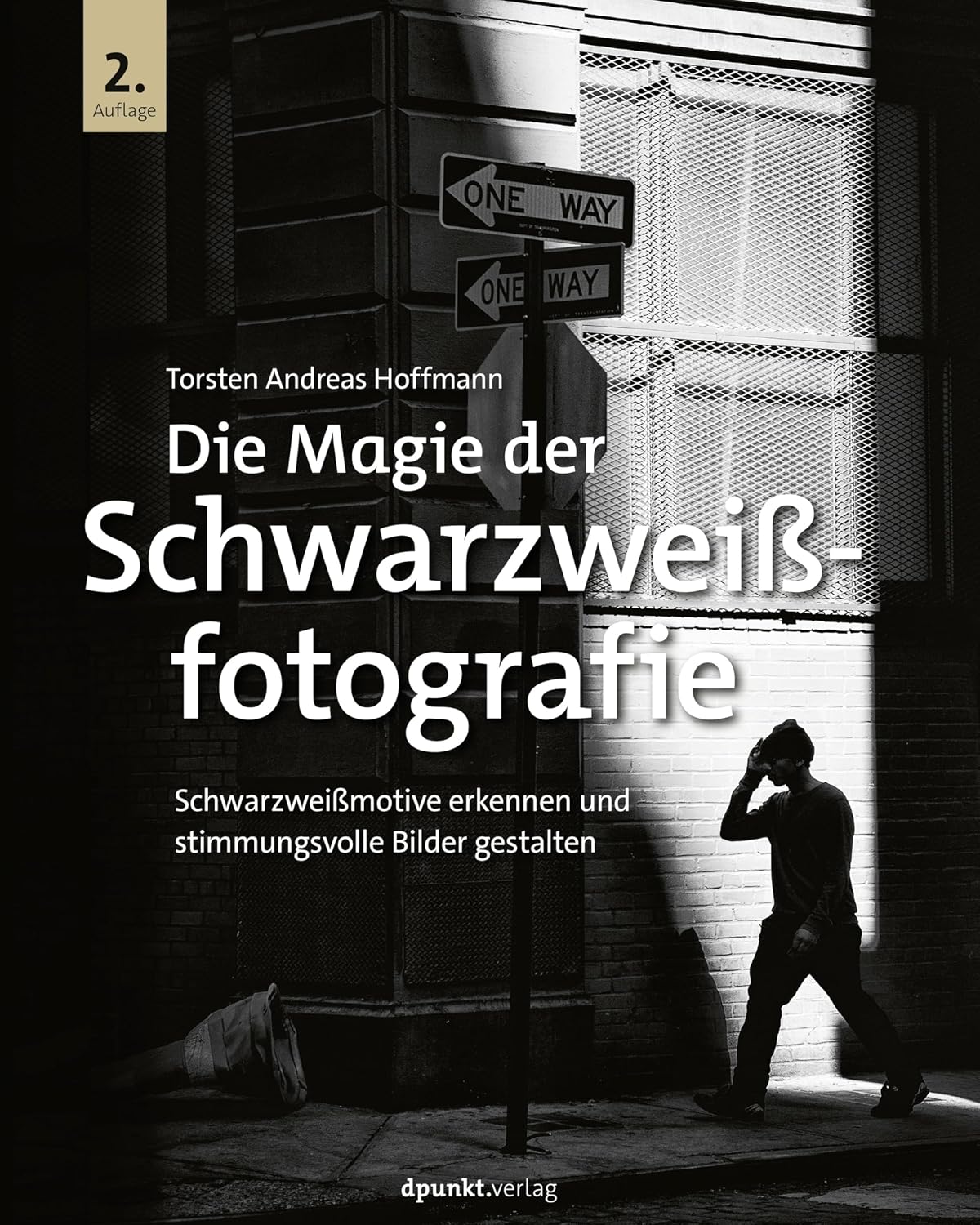 Die Magie der Schwarzweißfotografie: Schwarzweißmotive erkennen und stimmungsvolle Bilder gestalten (German Edition) baixar o livro de graça