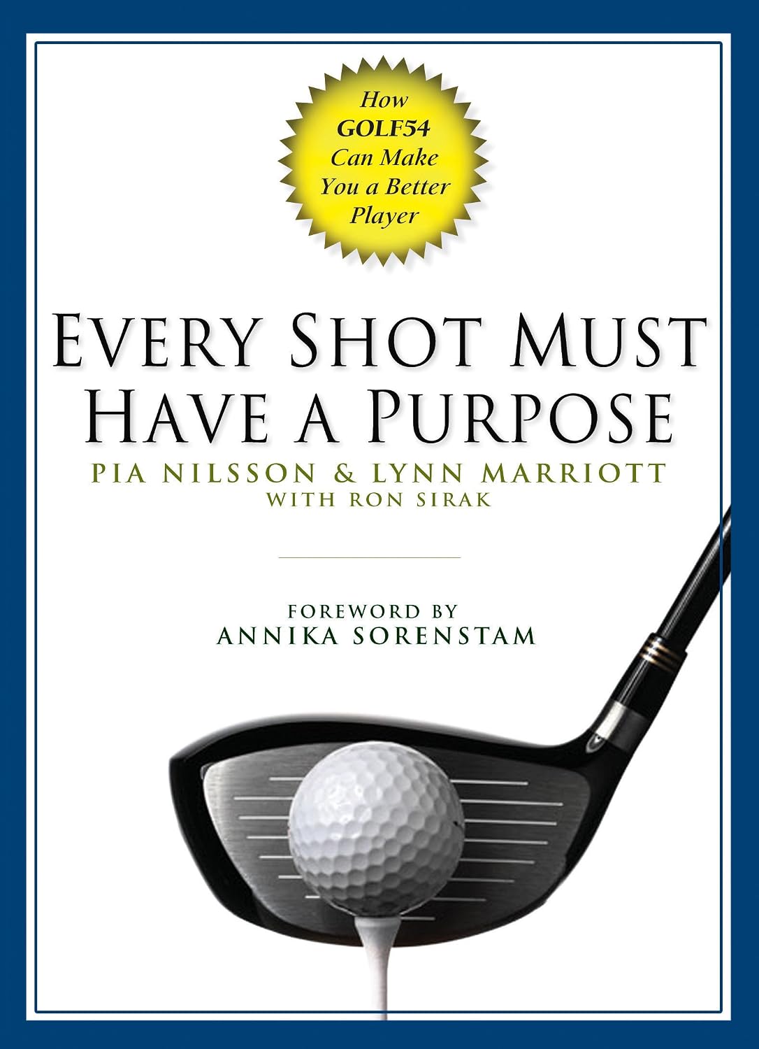 Every Shot Must Have a Purpose: How GOLF54 Can Make You a Better Player (English Edition) baixar livro de graça
