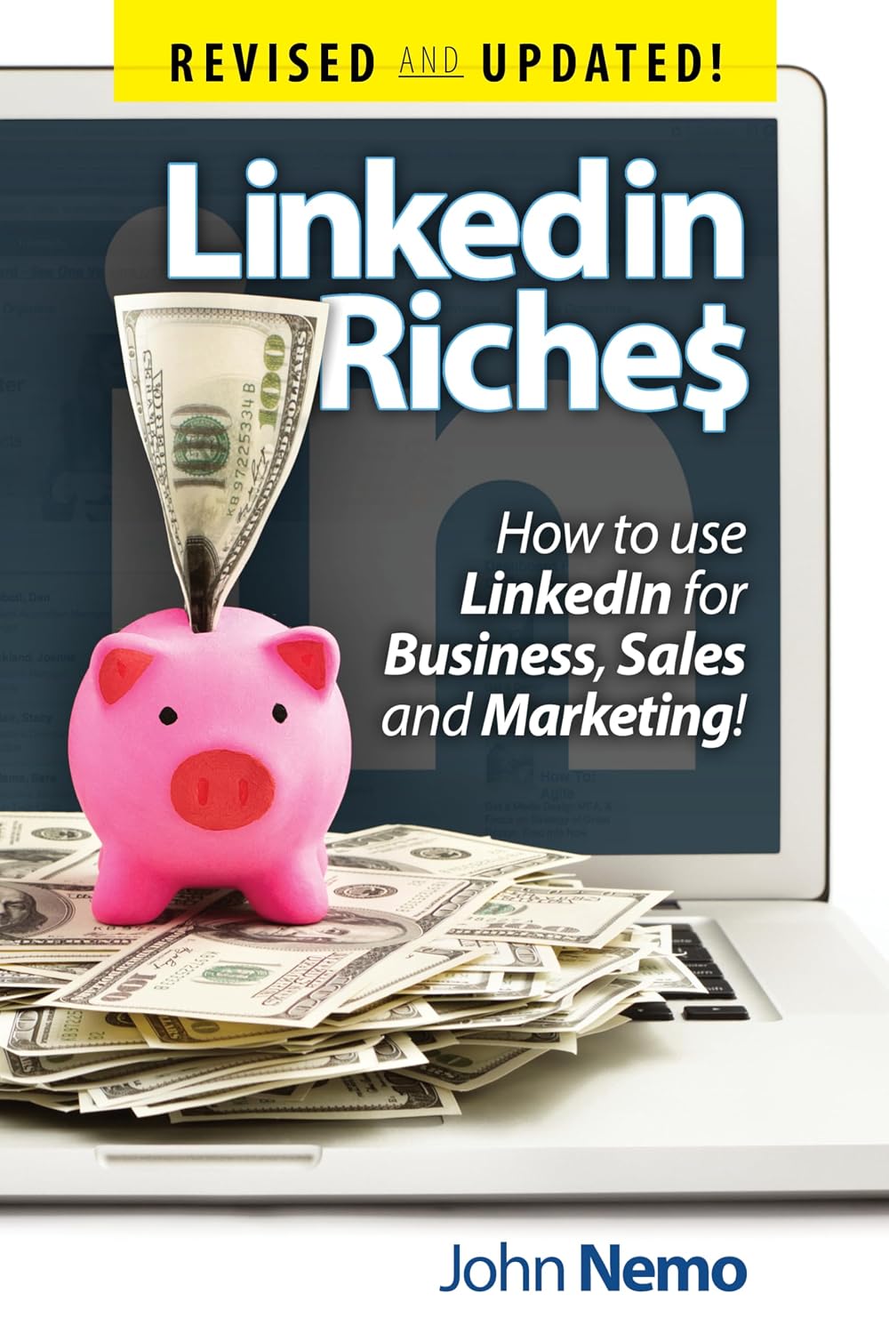 ler totalmente LinkedIn Riches: How To Use LinkedIn for Business, Sales and Marketing! (English Edition)