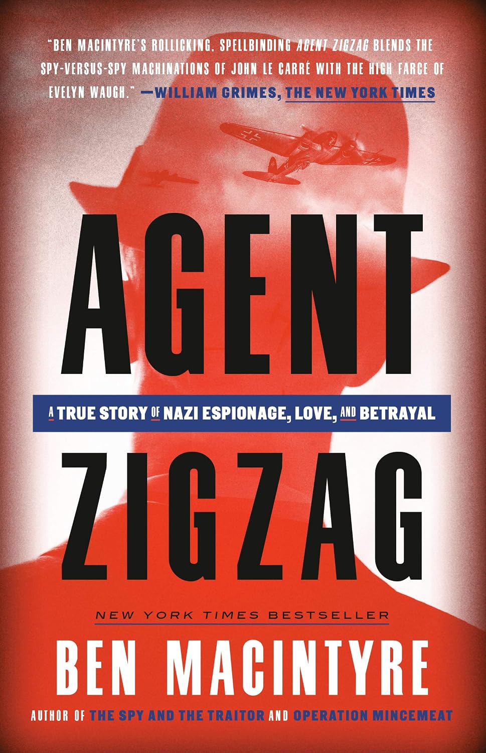 ler totalmente Agent Zigzag: A True Story of Nazi Espionage, Love, and Betrayal (English Edition)