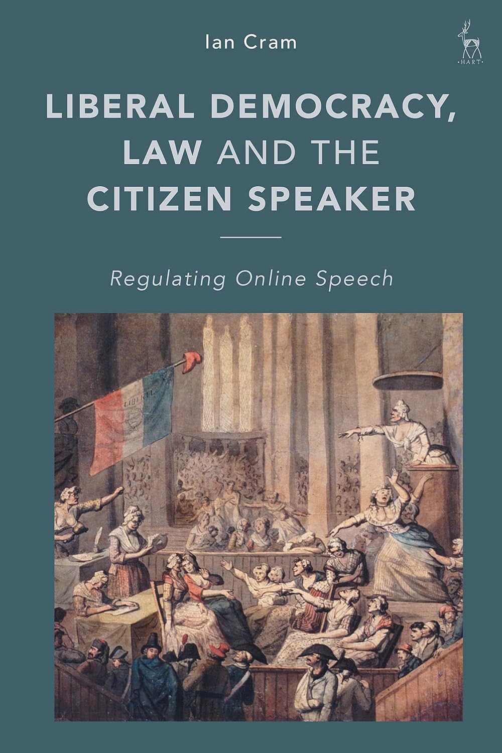 Liberal Democracy, Law and the Citizen Speaker: Regulating Online Speech (English Edition) baixar o livro de graça