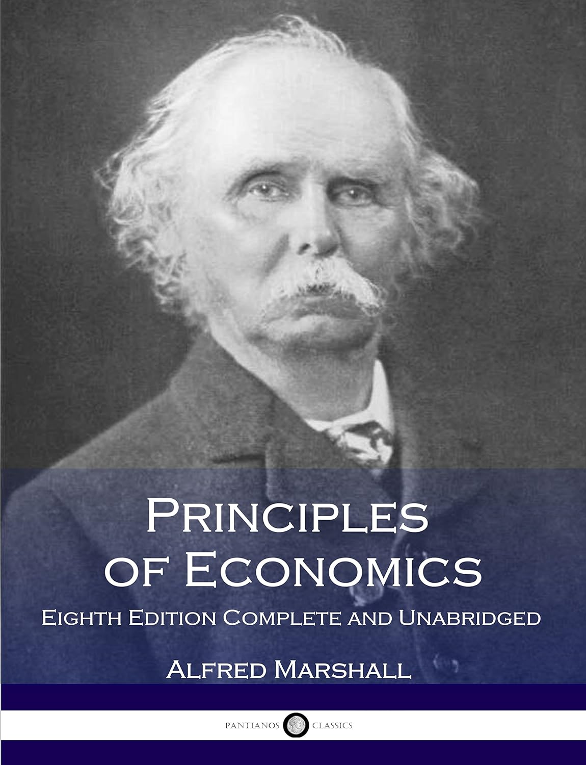 ler totalmente Principles of Economics - Eighth Edition, Complete and Unabridged: (Illustrated) (English Edition)