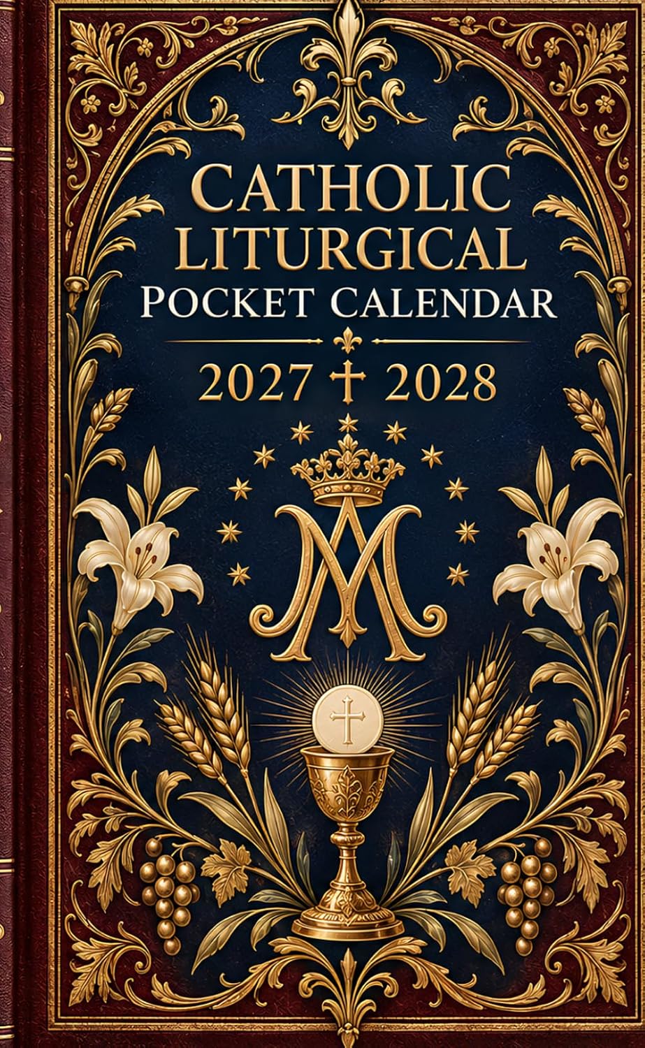ler totalmente Catholic Liturgical 2027-2028 Pocket Calendar: Two-Year Faith Planner with Feast Days, Holy Days, Eucharistic Devotion, Rosary Tracking, Mass &... Prayer Notes and Spiritual Reflections