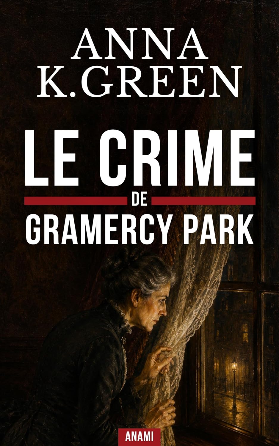 Le Crime de Gramercy Park: Un classique de l'enquête policière au cœur du New York victorien (French Edition) baixar livro de graça