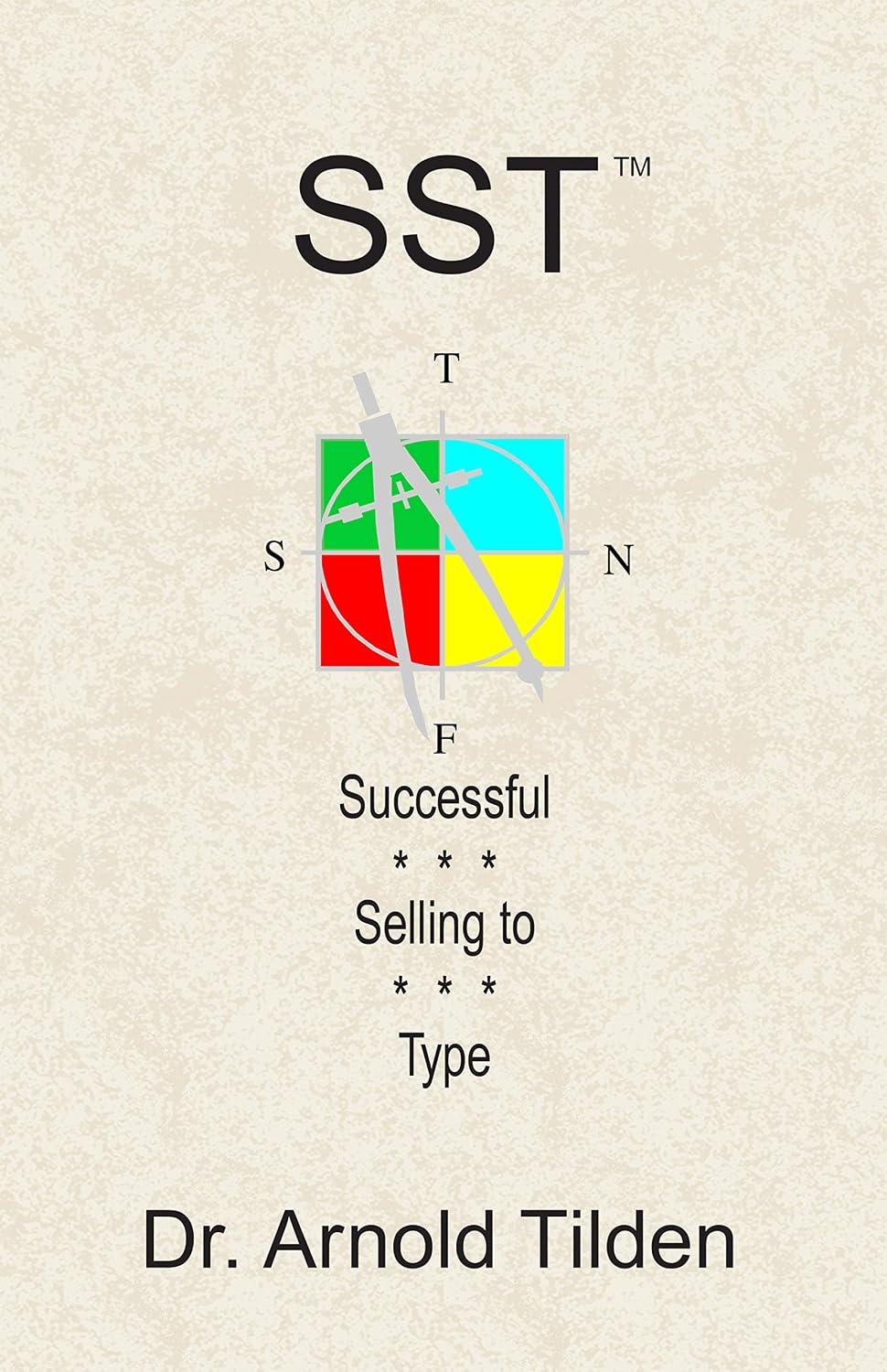 Sst: Successful Selling to Type (English Edition) baixar o livro de graça
