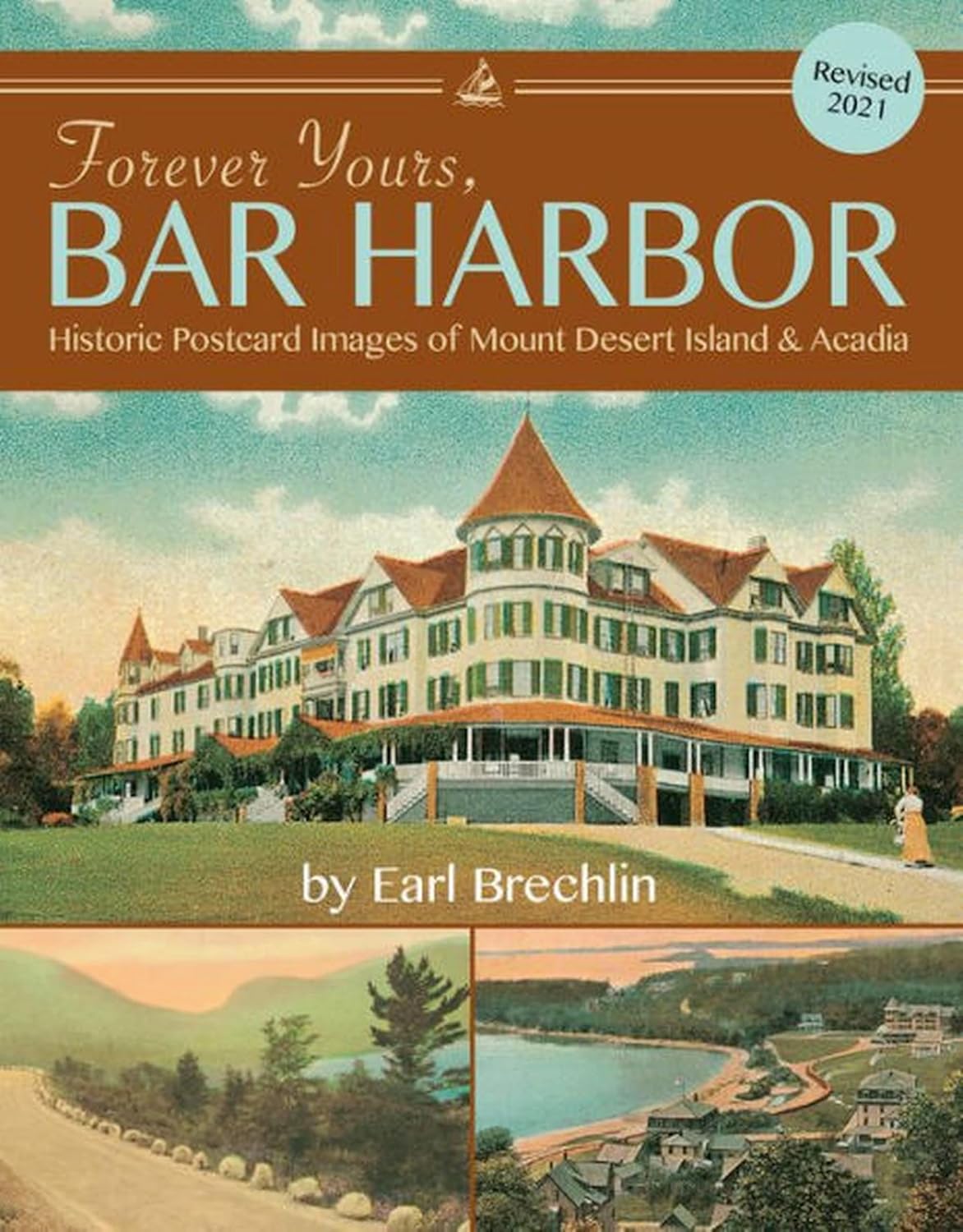 Forever Yours, Bar Harbor: Historic Postcard Images of Mount Desert Island & Acadia baixar livro de graça