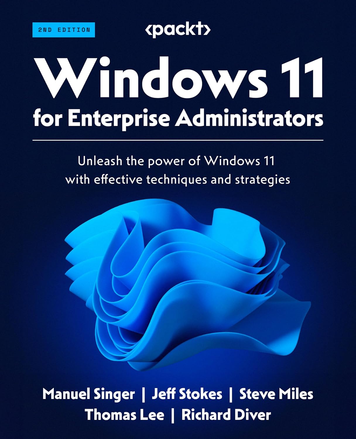 Windows 11 for Enterprise Administrators: Unleash the power of Windows 11 with effective techniques and strategies (English Edition) baixar livro de graça