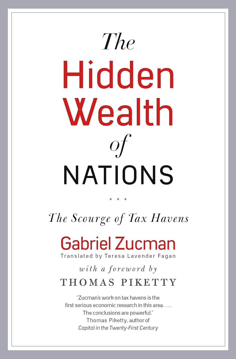 The Hidden Wealth of Nations: The Scourge of Tax Havens (English Edition) baixar livro de graça
