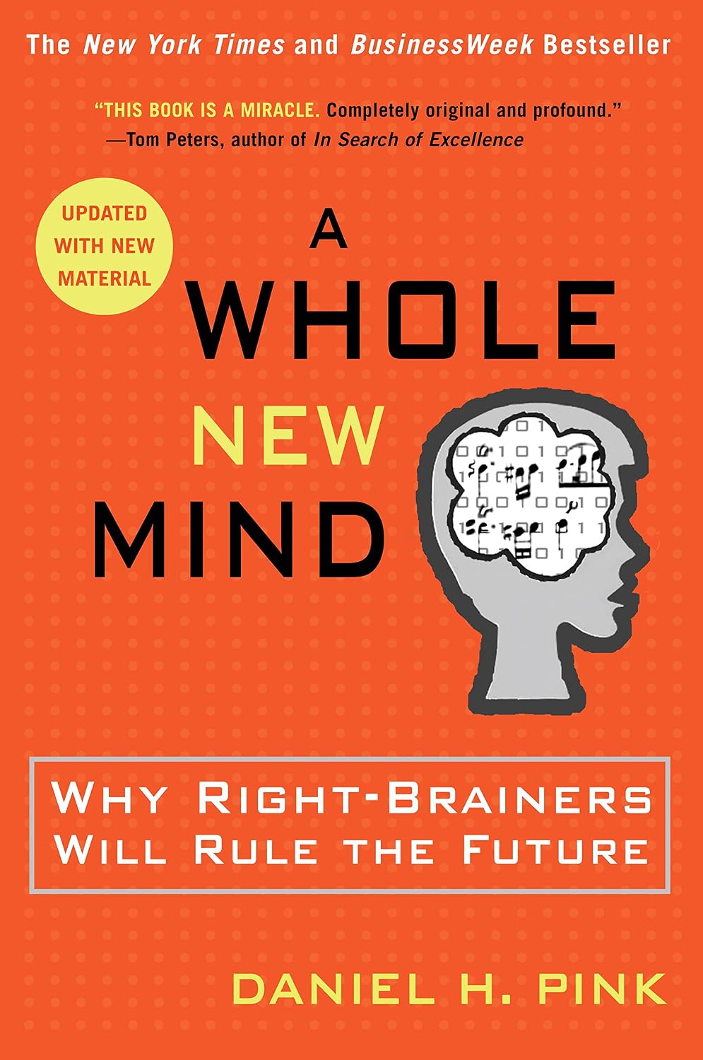ler totalmente A Whole New Mind: Why Right-Brainers Will Rule the Future (English Edition)