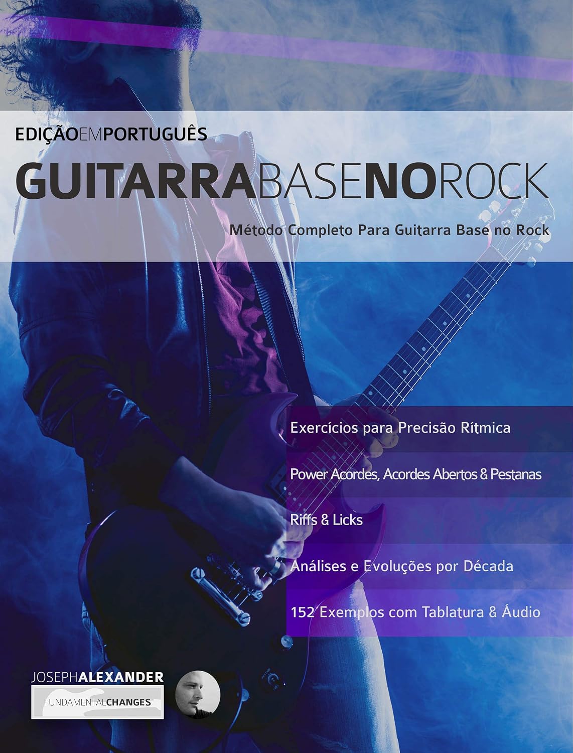 Guitarra Base no Rock: Domine Guitarra Rock baixar livro de graça