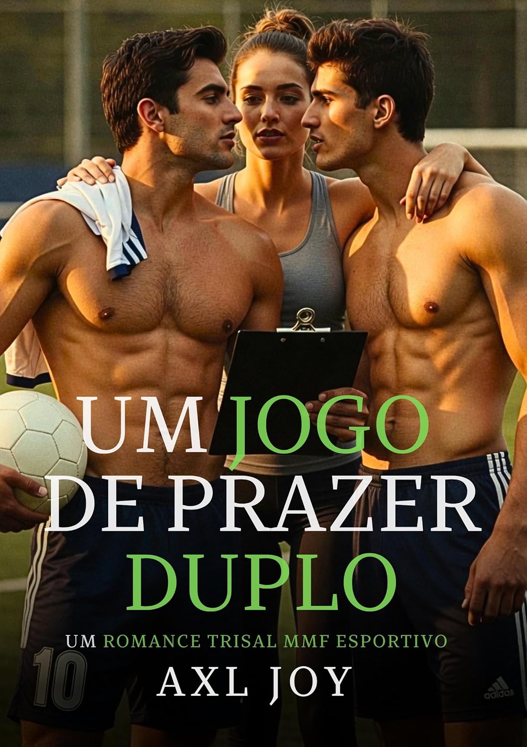 Um Jogo de Prazer Duplo: um romance com trisal MMF esportivo baixar o livro de graça