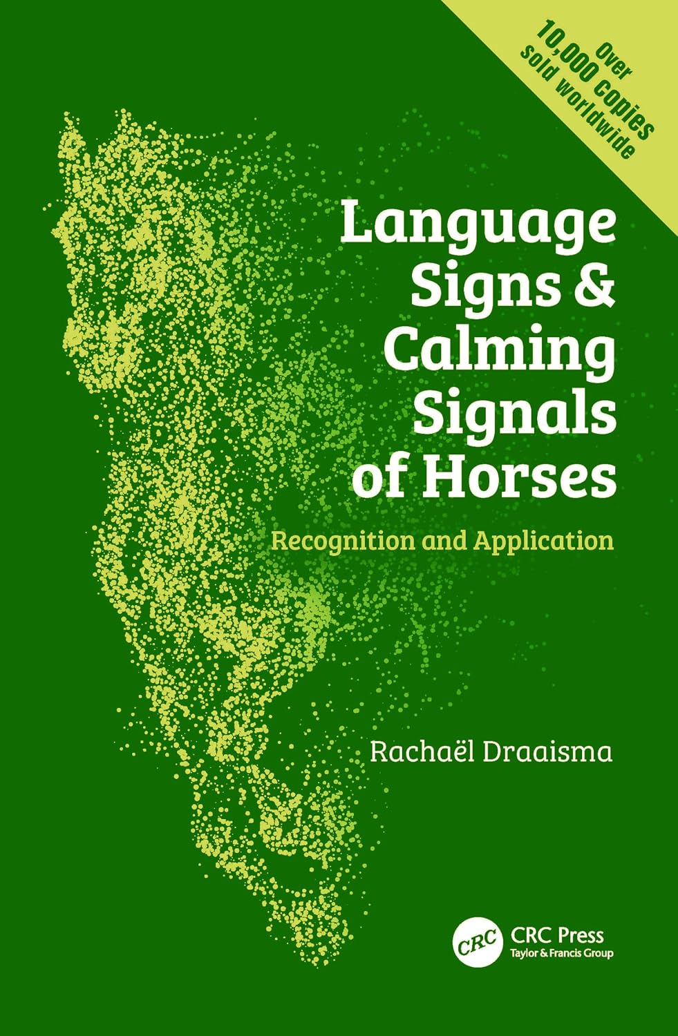 ler totalmente Language Signs and Calming Signals of Horses: Recognition and Application