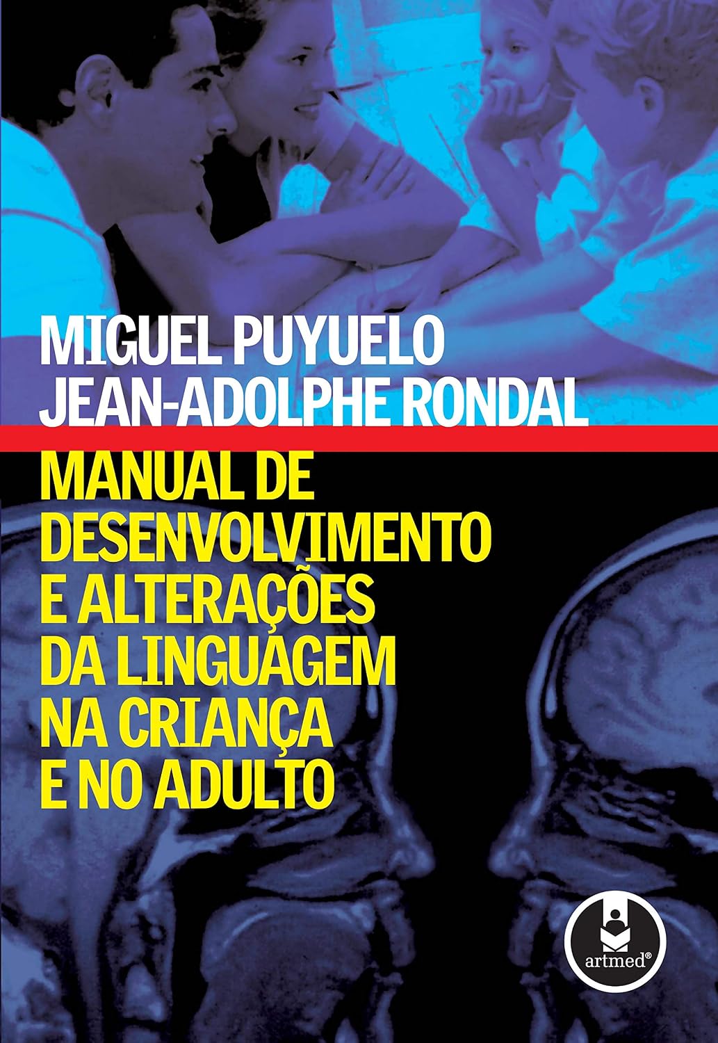 Manual de Desenvolvimento e Alterações da Linguagem na Criança e no Adulto baixar livro de graça