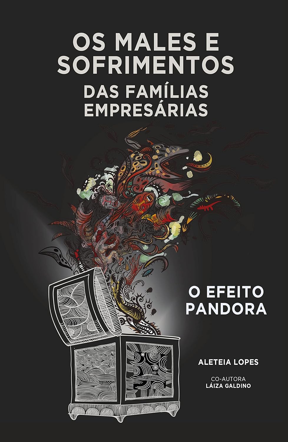 capítulo por capítulo baixar OS MALES E SOFRIMENTOS DAS FAMÍLIAS EMPRESARIAIS: O efeito Pandora