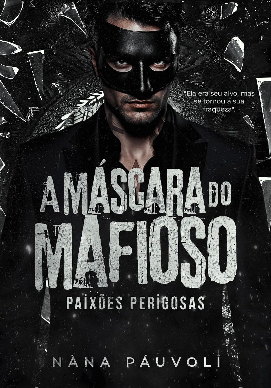 A Máscara do Mafioso baixar livro de graça