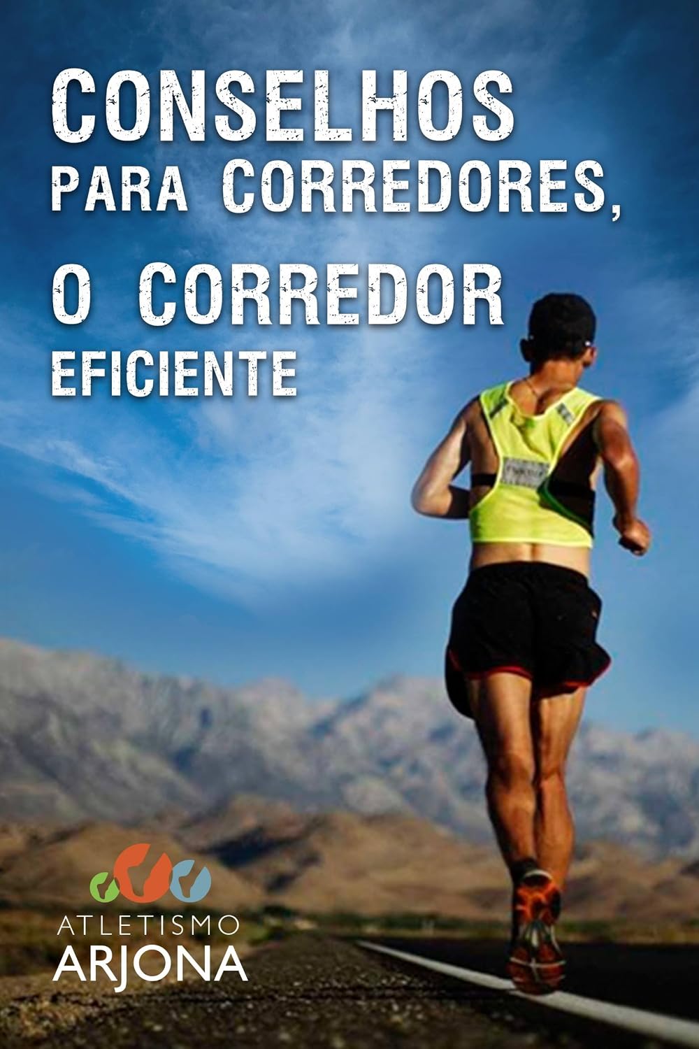 Conselhos para corredores - O CORREDOR EFICIENTE baixar livro de graça