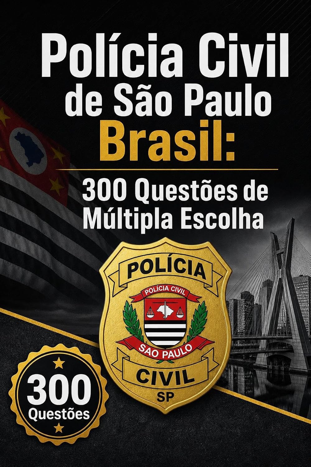 capítulo por capítulo baixar Polícia Civil de São Paulo Brasil: Edição 2026-2027: prática para o concurso com gabarito e explicações comentadas