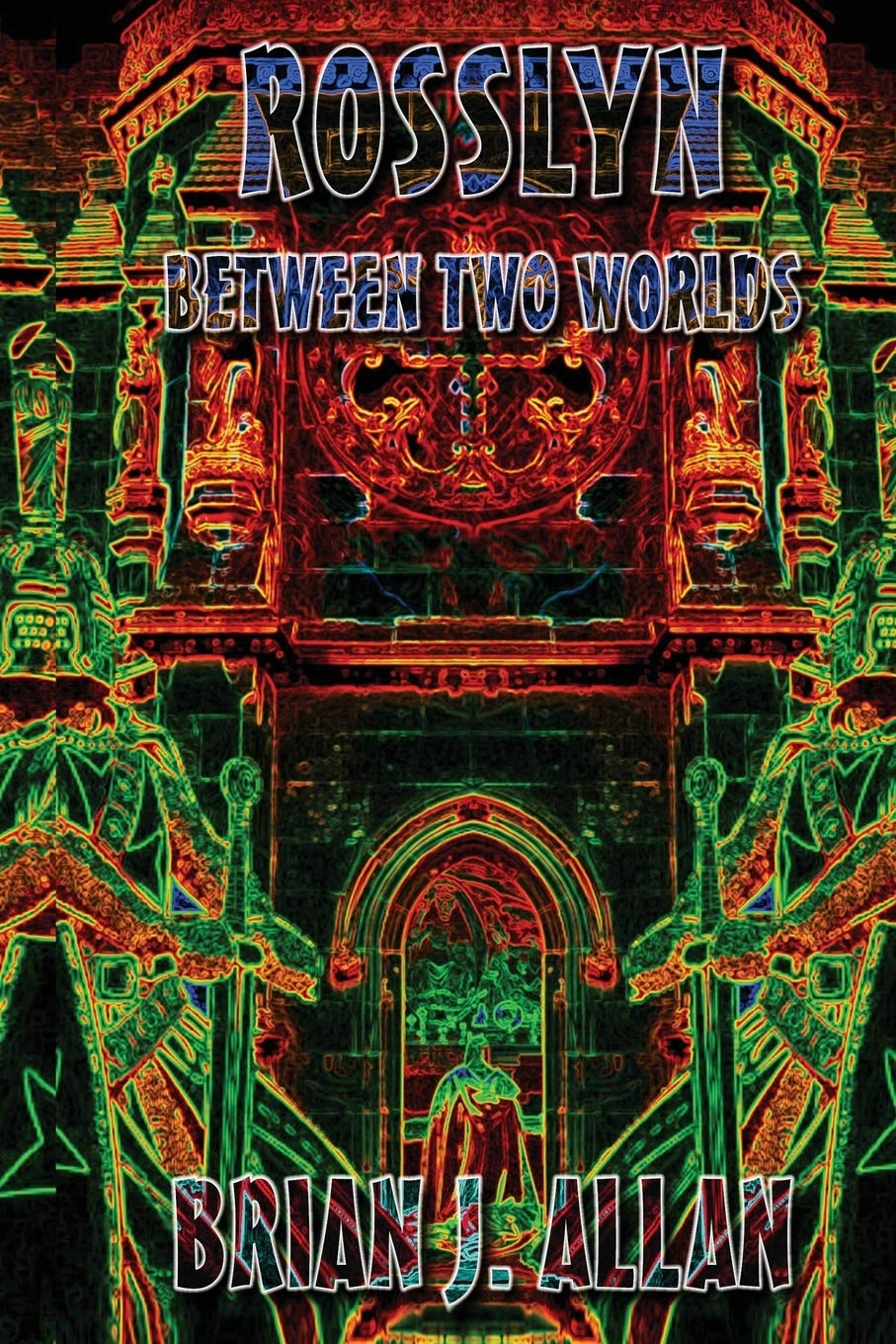 Rosslyn: Between Two Worlds baixar o livro de graça