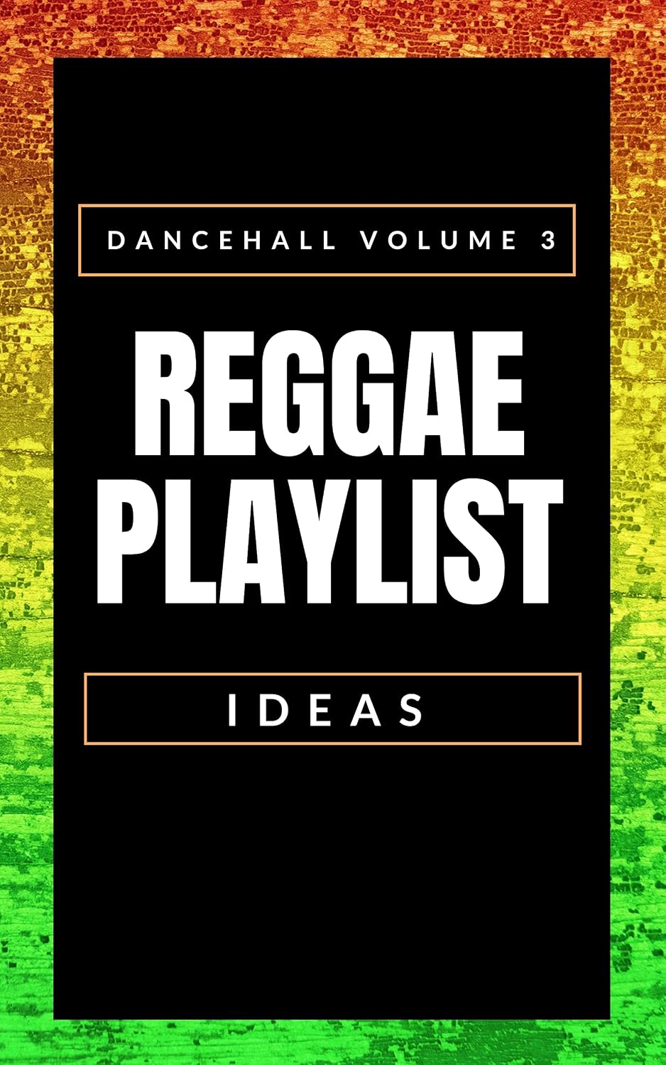 ler totalmente Dancehall Volume 3 Reggae Playlist Ideas (Dancehall Reggae Playlist Ideas) (English Edition)