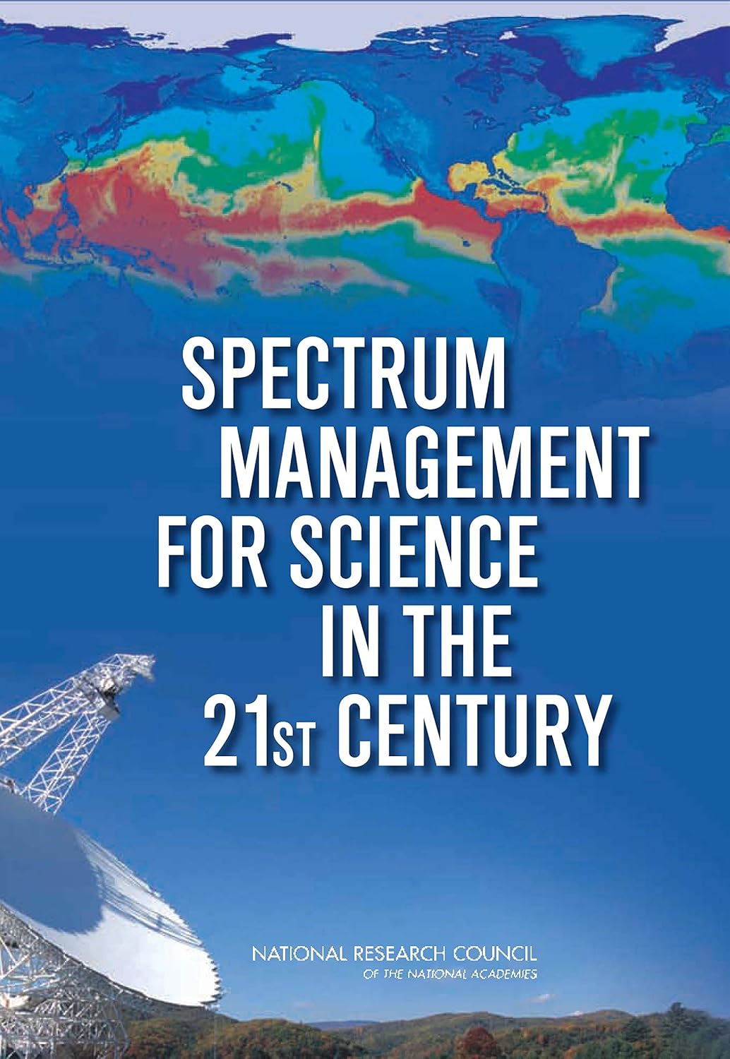 Spectrum Management for Science in the 21st Century (English Edition)