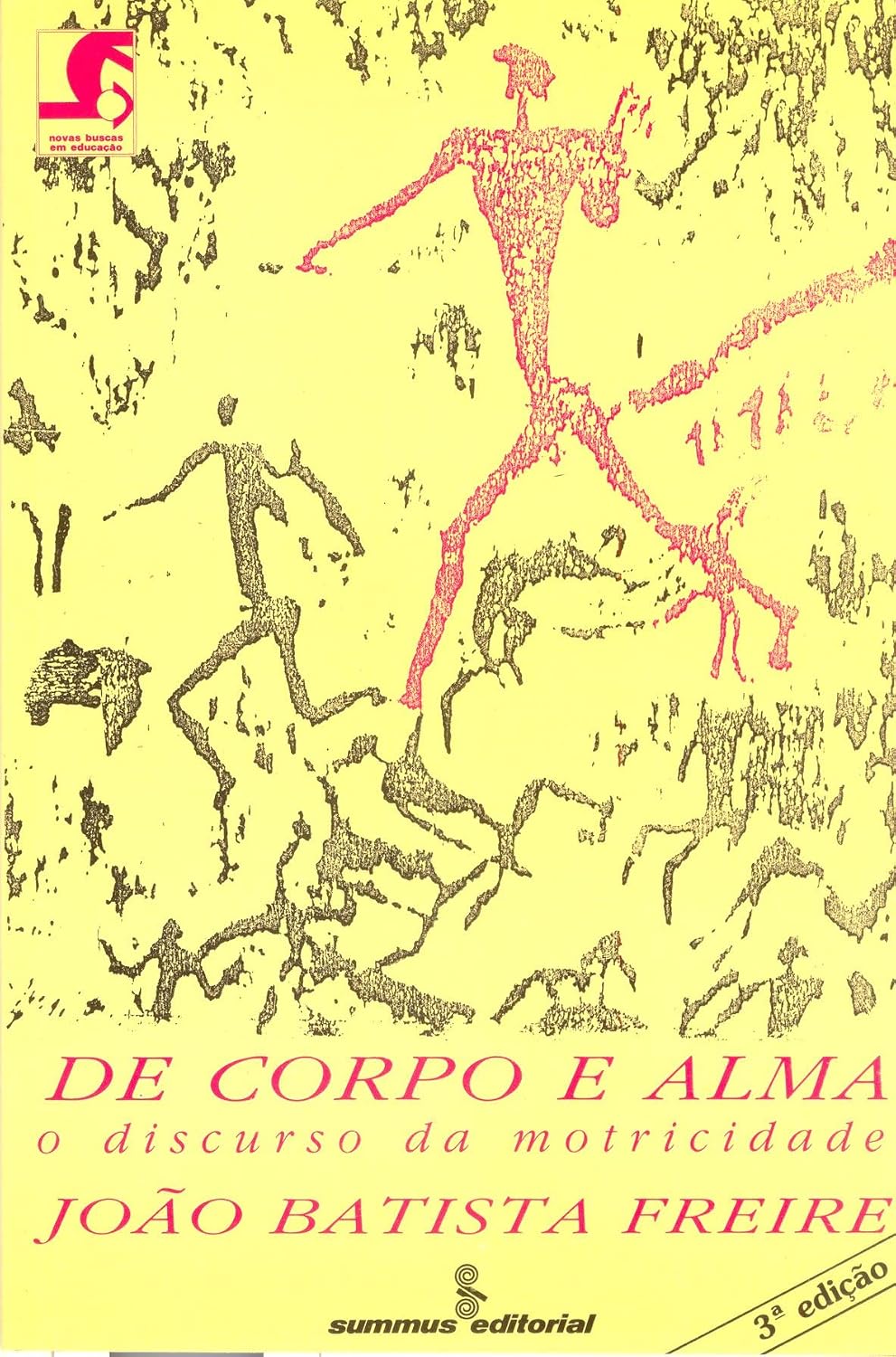 De corpo e alma: o discursso da motricidade: 40