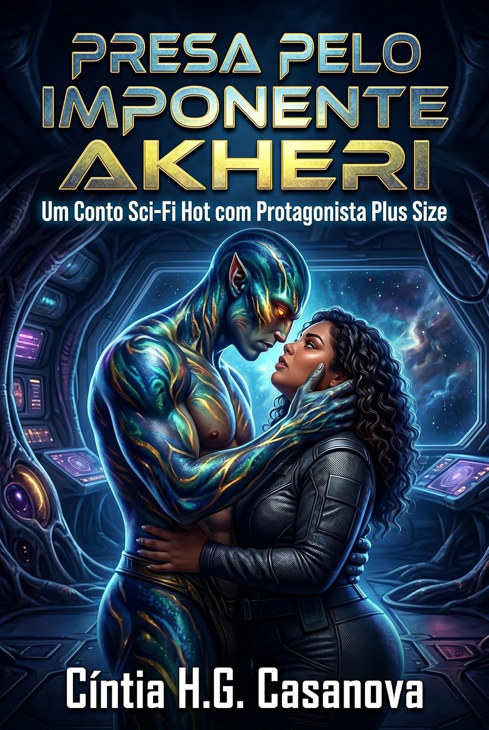 ler totalmente PRESA PELO IMPONENTE AKHERI: Um Conto Sci-Fi Hot com Protagonista Plus Size