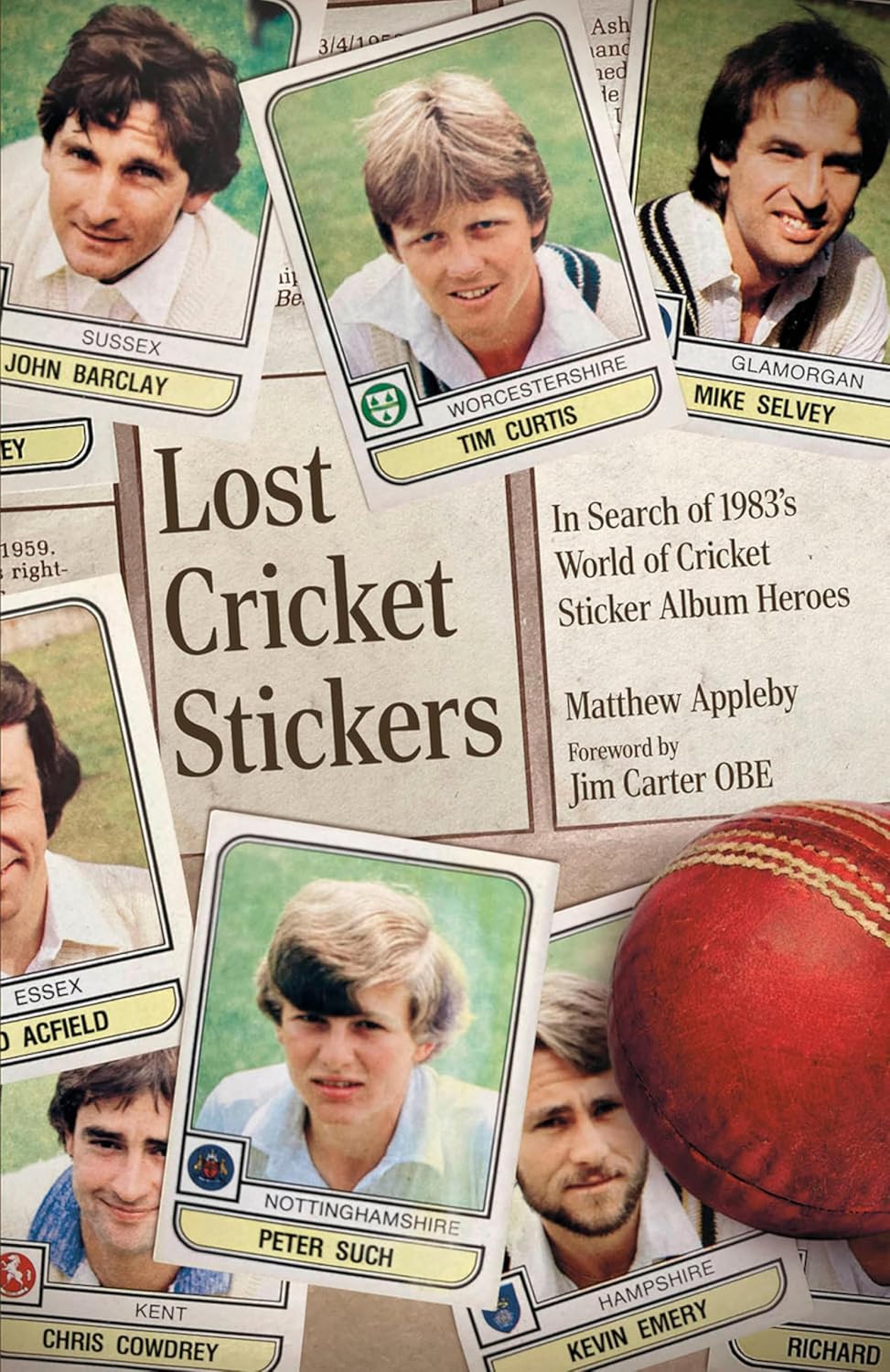 ler totalmente Lost Cricket Stickers: The Search for 1983's World of Cricket Sticker Album Heroes (English Edition)