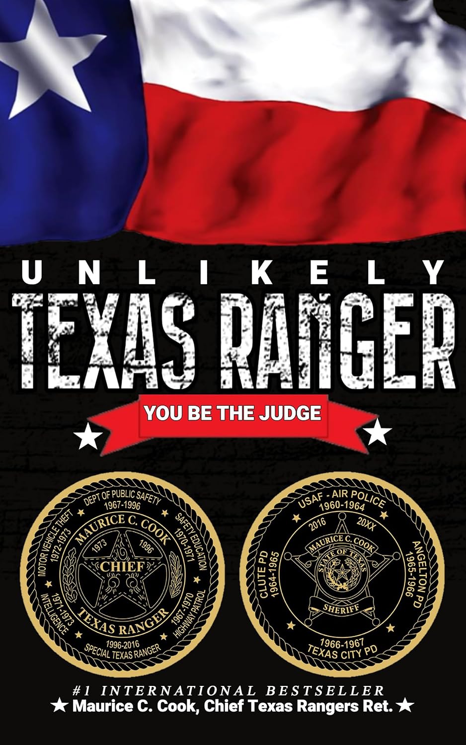 Unlikely Texas Ranger: You Be the Judge (English Edition) baixar o livro de graça