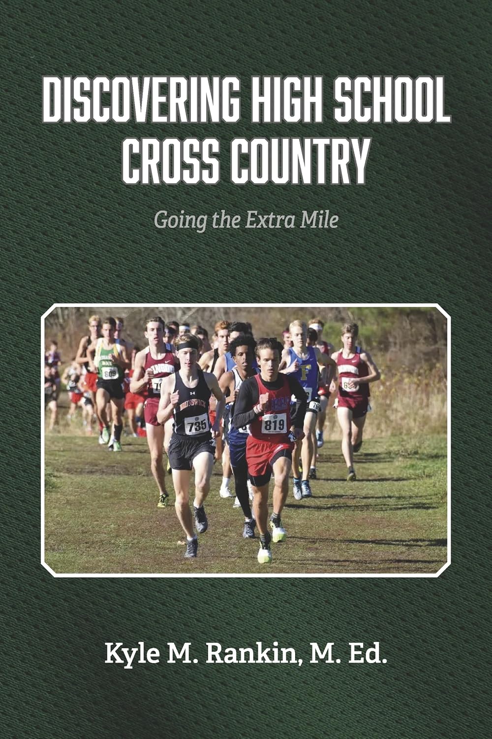 ler totalmente Discovering High School Cross Country: Going the Extra Mile