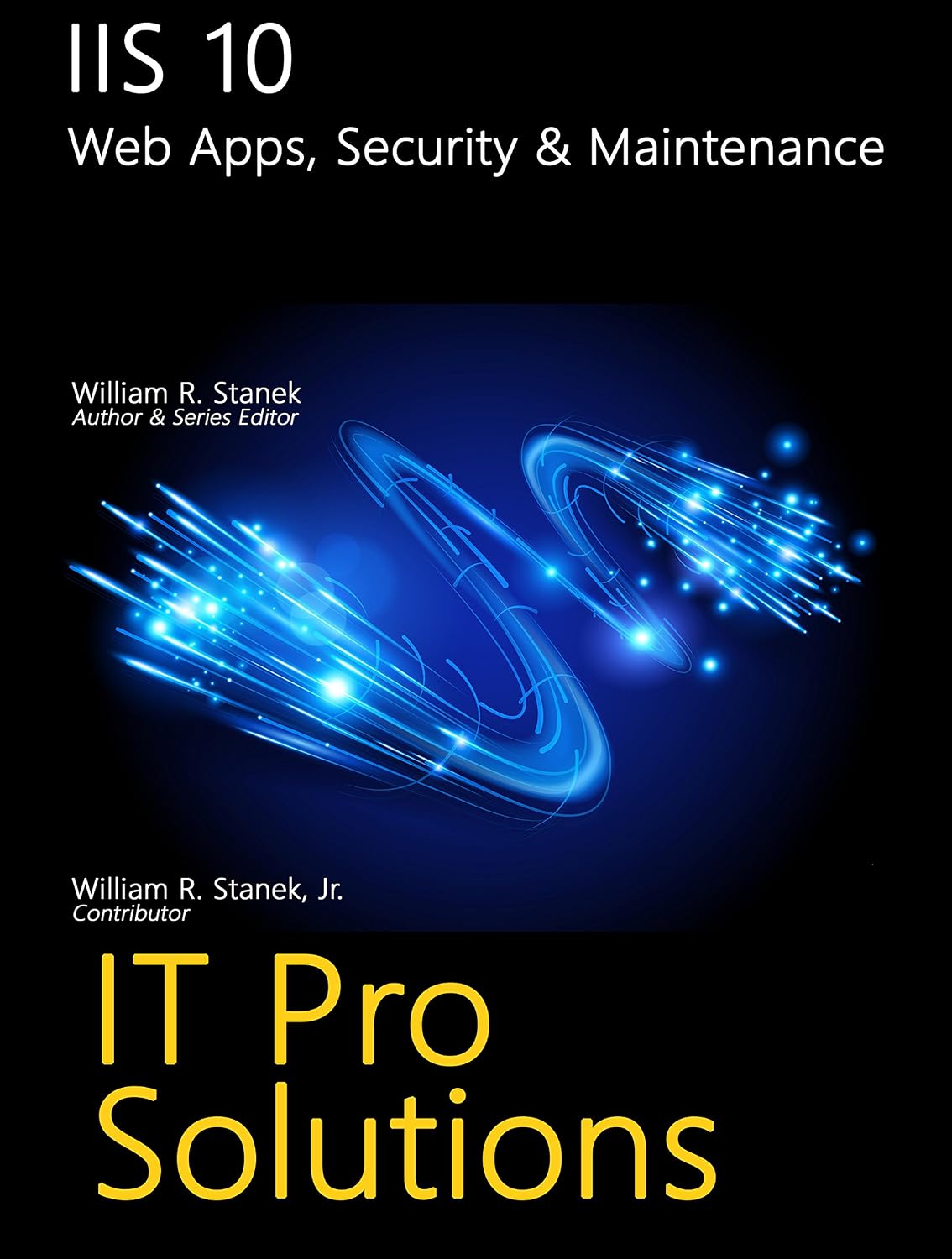 IIS 10: Web Apps, Security & Maintenance (IT Pro Solutions) (English Edition) baixar livro de graça