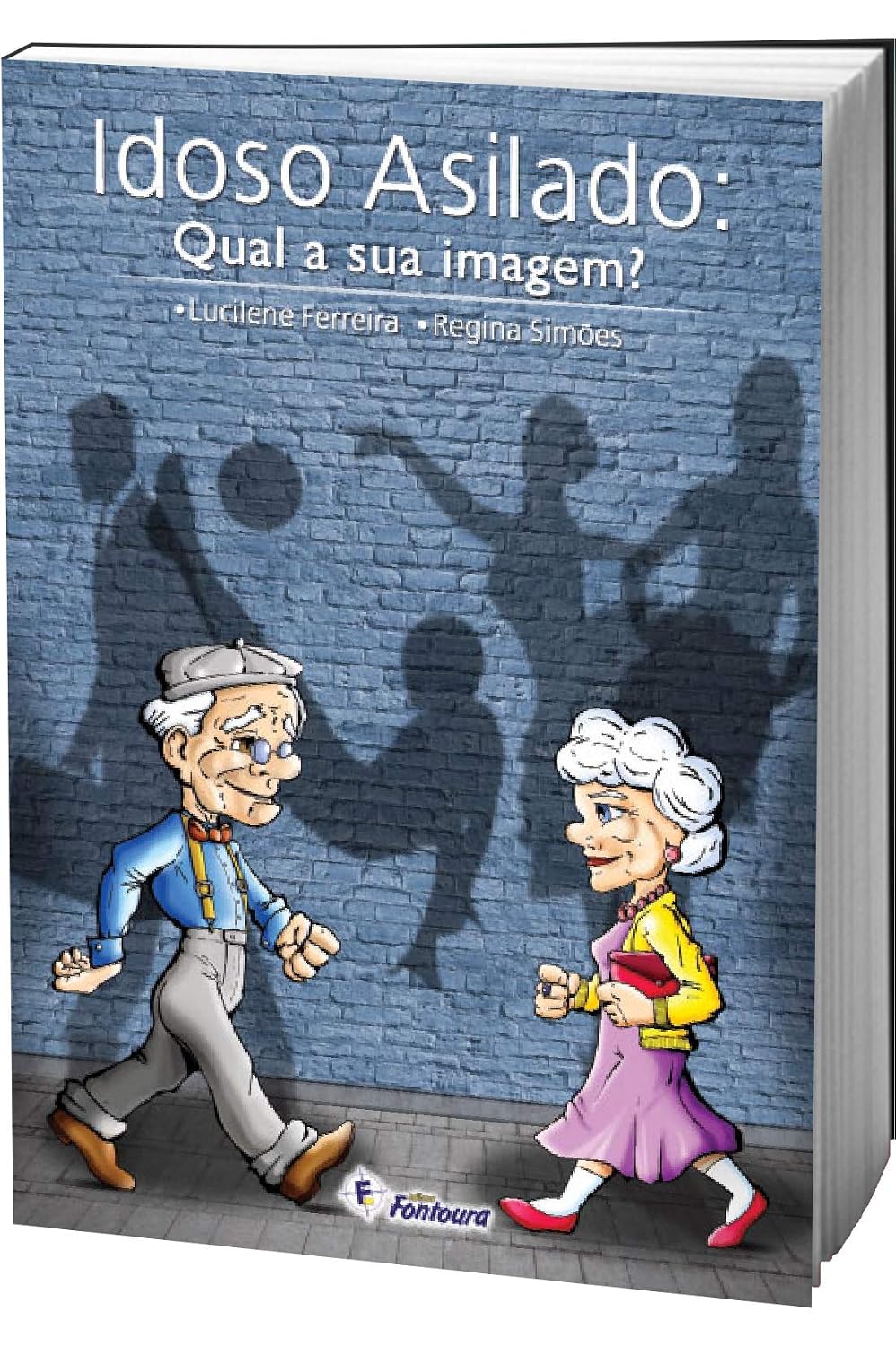 Idoso Asilado: Qual a sua Imagem? baixar livro de graça