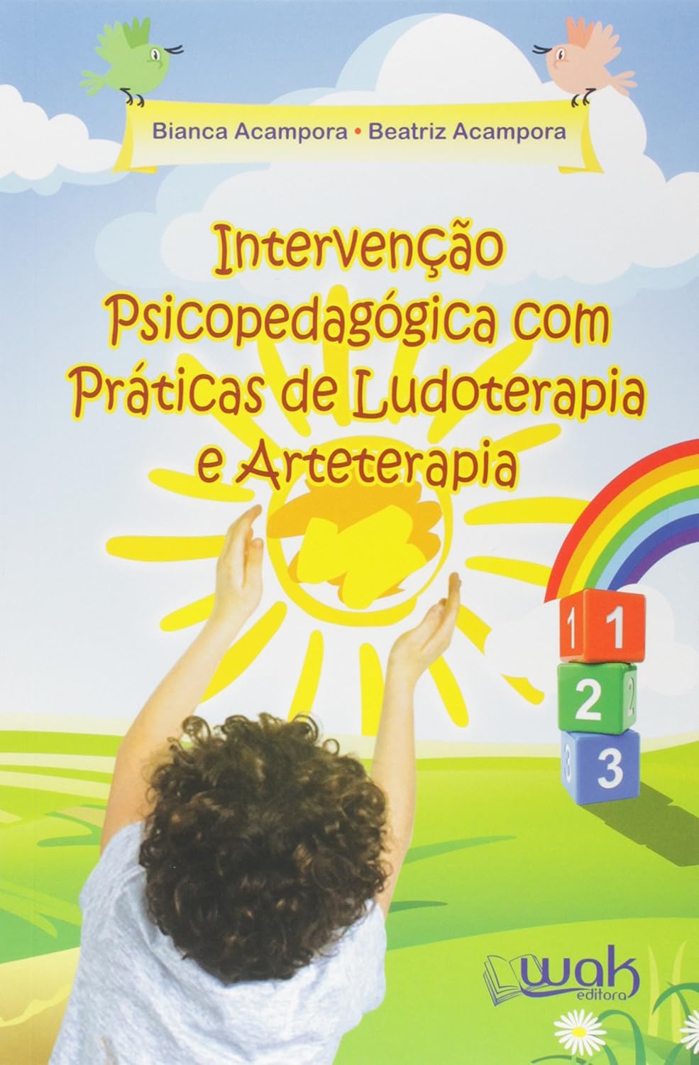 ler totalmente Intervenção Psicopedagógica com Práticas de Ludoterapia e Arteterapia