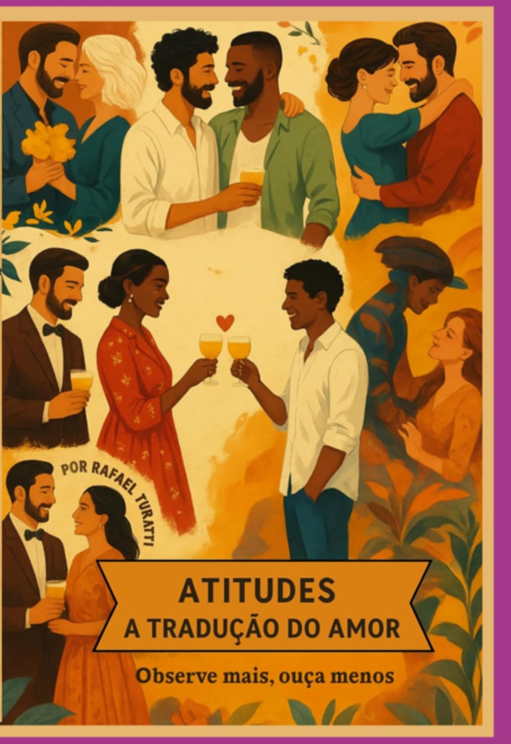 Atitudes A Tradução Do Amor baixar o livro de graça