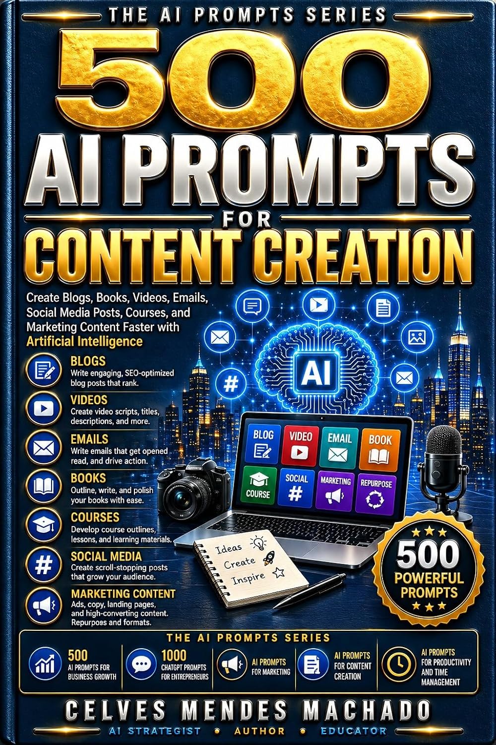 capítulo por capítulo baixar 500 AI Prompts for Content Creation: 500 Proven Prompts to Create Blogs, Books, Videos, Emails, Social Media, Courses, Marketing Assets, and Digital Content... AI Prompts Series Book 4) (English Edition)