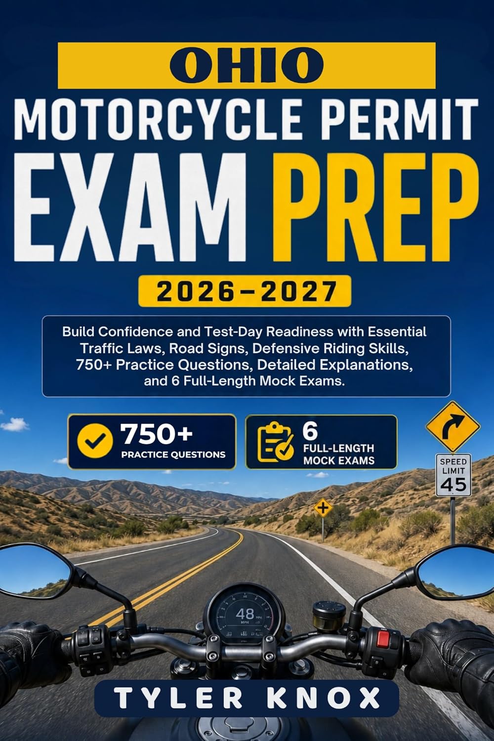 OHIO MOTORCYCLE PERMIT EXAM PREP 2026–2027: Build Confidence and Test-Day Readiness with Essential Traffic Laws, Road Signs, Defensive Riding Skills, 750+... 6 Full-Length Mock Exams. (English Edition) baixar o livro de graça