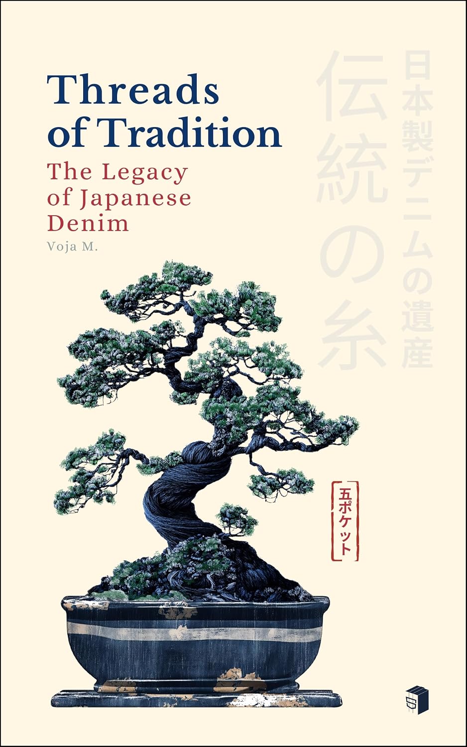 ler totalmente Threads of Tradition - The Legacy of Japanese Denim: Inside the Legacy of Japanese Denim, Indigo Dyeing & Selvedge Craftsmanship (The Denim & Menswear... Modern Menswear Book 1) (English Edition)