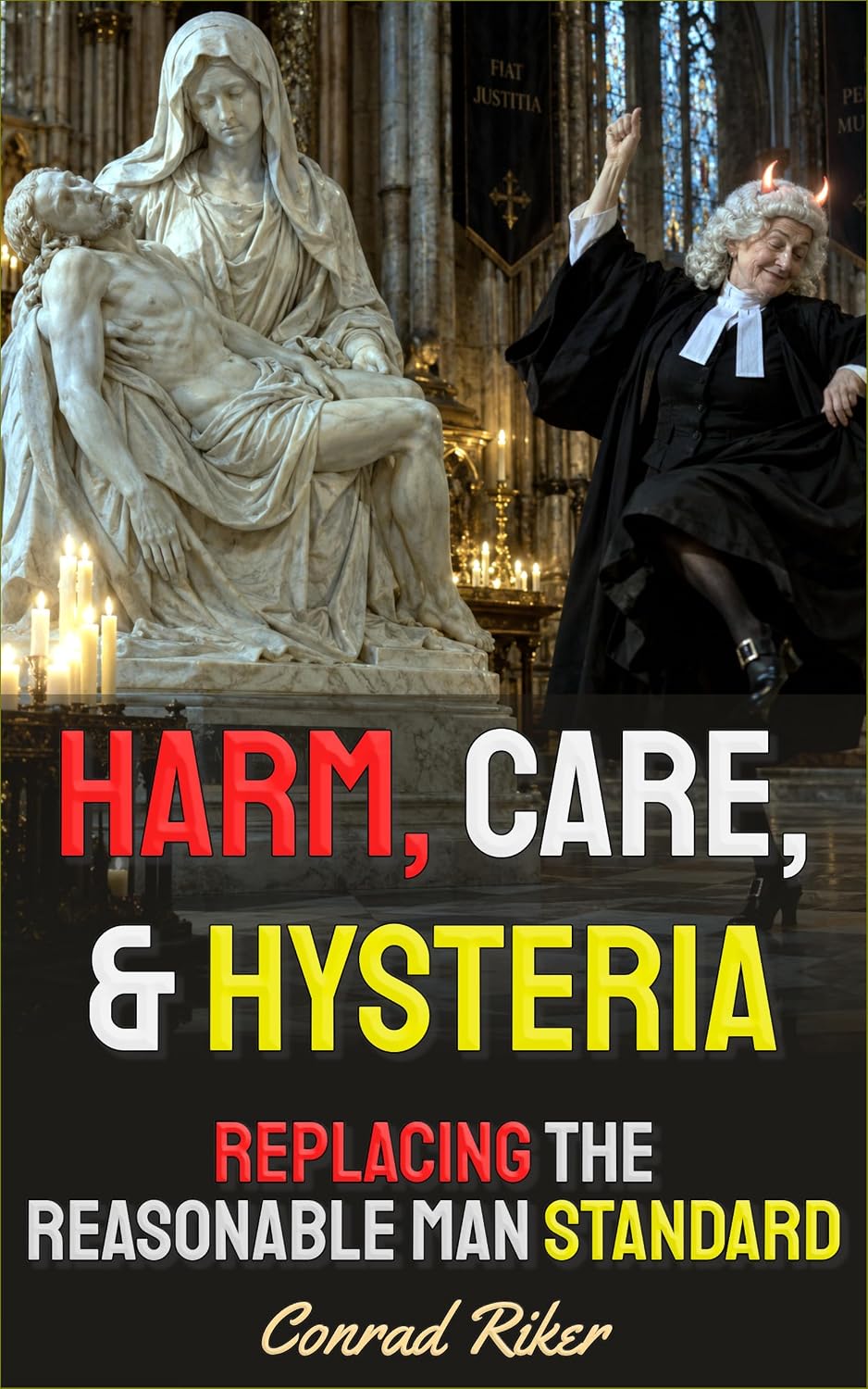 capítulo por capítulo baixar Harm, Care, & Hysteria: Replacing The Reasonable Man Standard (redpilled revolutionary civil rights for men (satire) Book 343) (English Edition)