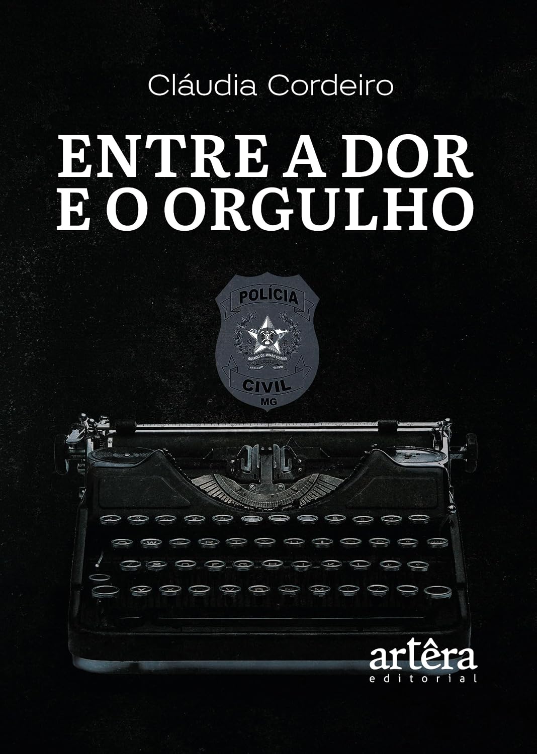 Entre a Dor e o Orgulho: Relatos de uma Vida entre Batalhas, Crimes e Coragem baixar livro de graça